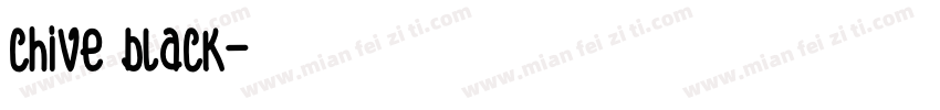 chive black字体转换